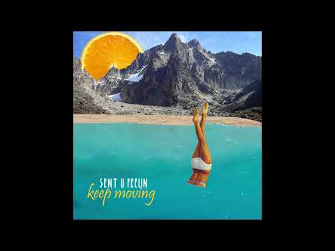 Sent U Feelin' - Hold Me Brother