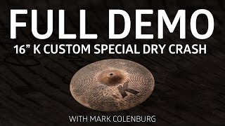 Video thumbnail for Zildjian Demos - 16" K Custom Special Dry Crash by Avedis Zildjian Company