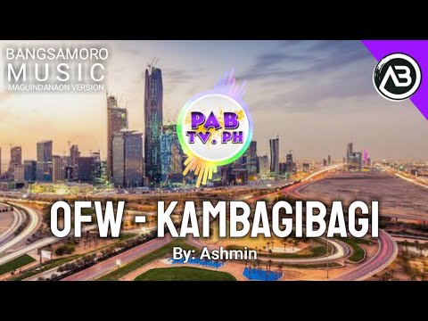 OFW - KAMBAGIBAGI  by: Ashmin