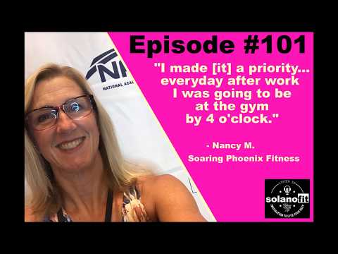 SolanoFit: The Podcast Ep #101 with Nancy Martinez, Soaring Phoenix Fitness (trailer)