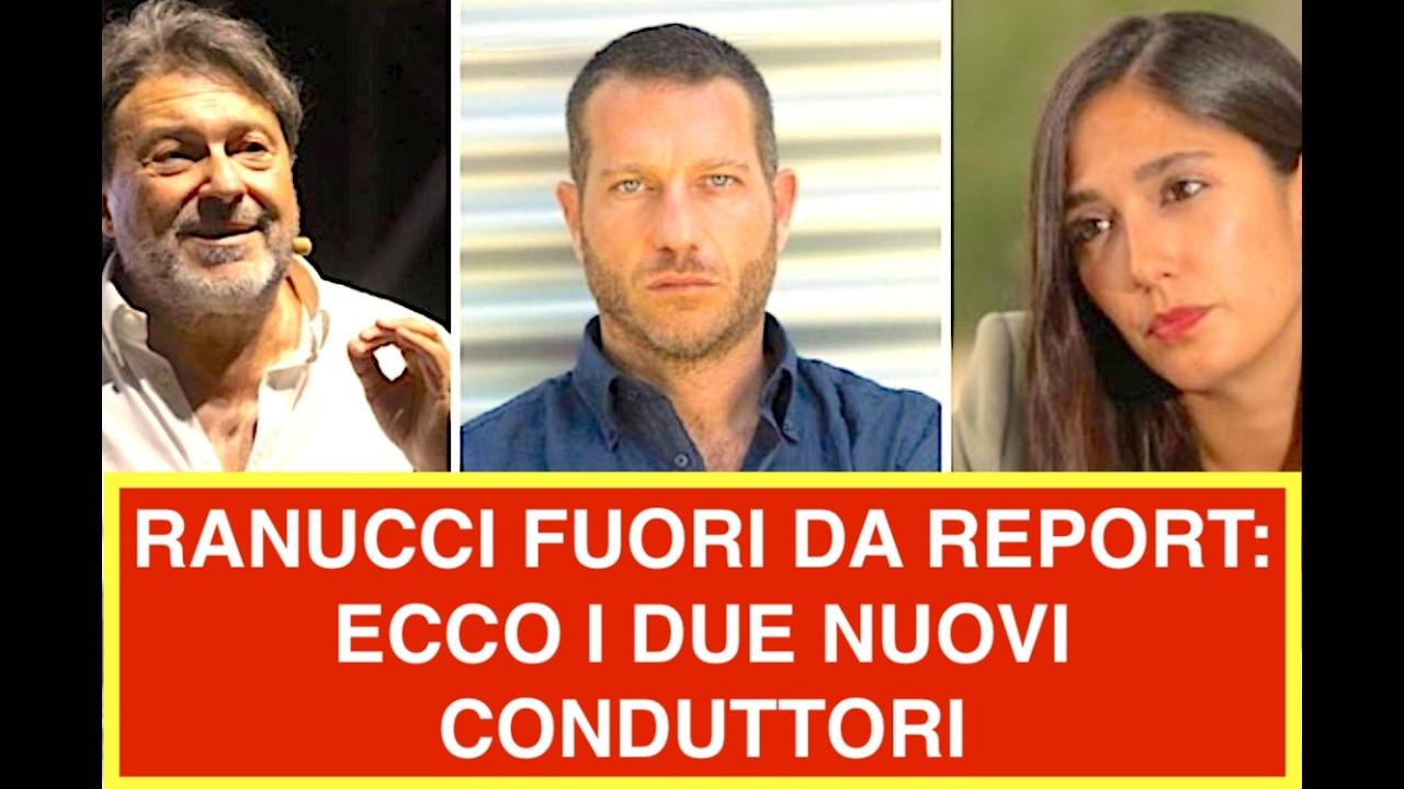 RANUCCI FUORI DA REPORT: ECCO I DUE NUOVI CONDUTTORI