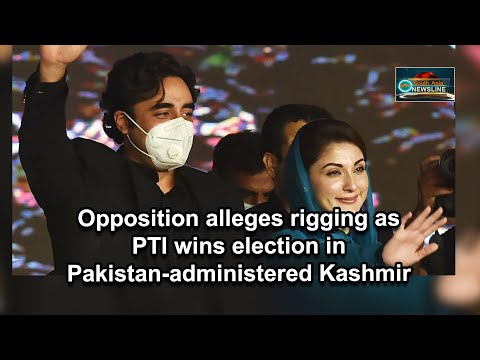 Opposition alleges rigging as PTI wins election in Pakistan administered Kashmir