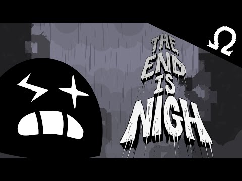 A while with The End Is Nigh (Review/Analysis)