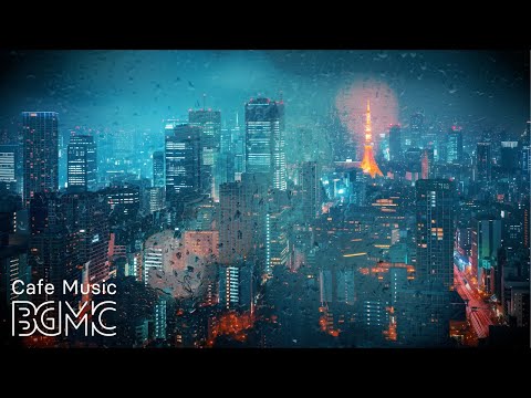 Night City Smooth Jazz - Relaxing Background Chill Music - Piano Jazz for Sleep, Work, Relax