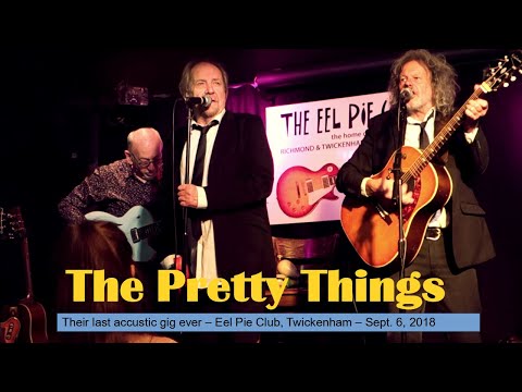 The Pretty Things live at Eel Pie Club, Twickenham, Sept 6, 2018 - their last acoustic gig
