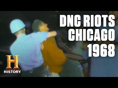 1968 Riots at the Democratic National Convention in Chicago | Flashback | History