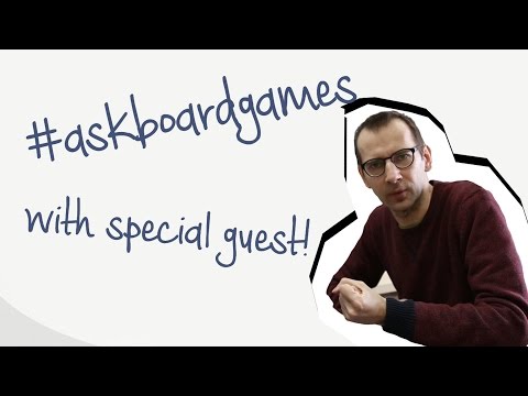 Askboardgames - Special guest!