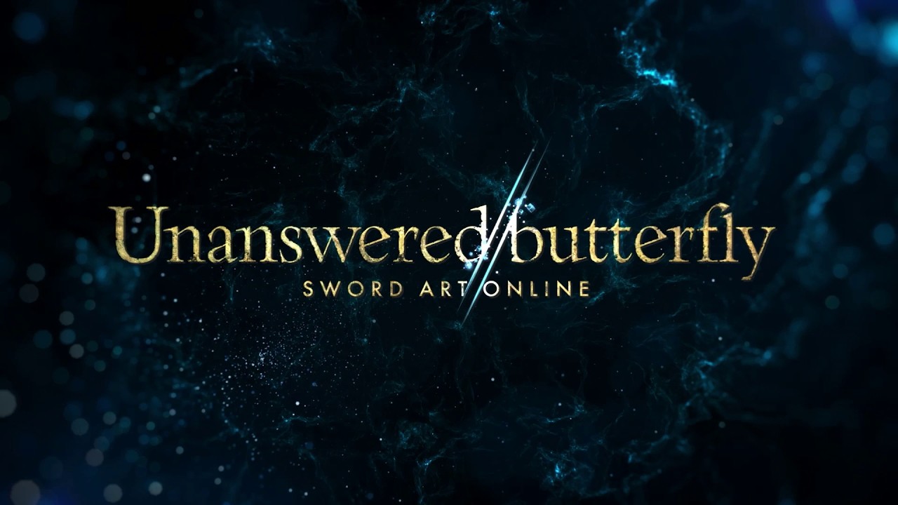 Unanswered//butterfly: Sword Art Online trailer thumbnail