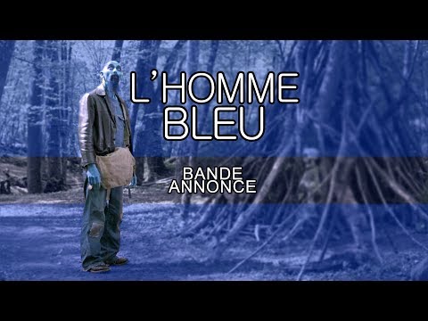 L'HOMME BLEU - Bande Annonce