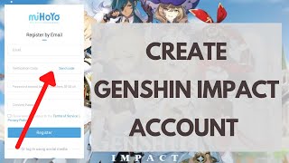 Create and Login Genshin Impact account | Register Mihoyo