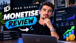 Iman Gadzhi Monetise Review: Can This Program Actually Help You Make Money Onlin