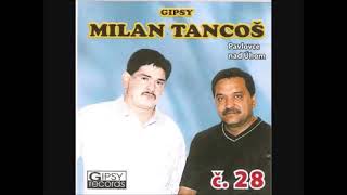 Gipsy Milan Tancoš 28 album