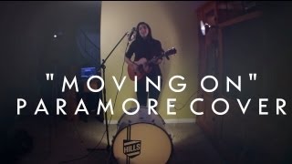 Paramore - Interlude: Moving On (Cover)