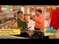 Jethalal Family Dinner Plan FULL MOVIE Fan Favourite Part 1 Taarak Mehta Ka Ooltah Chashmah