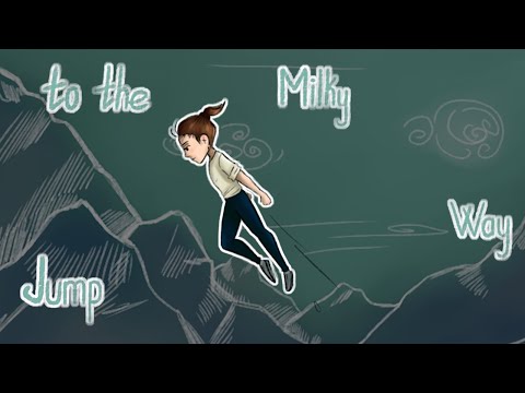 Jump To The Milky Way Video