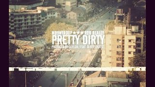 Ṃ❍❍ℕŤℝ❍❍ℙ ☆☆☆ Rob Really - Pretty Dirty (Produced by Carlsn)