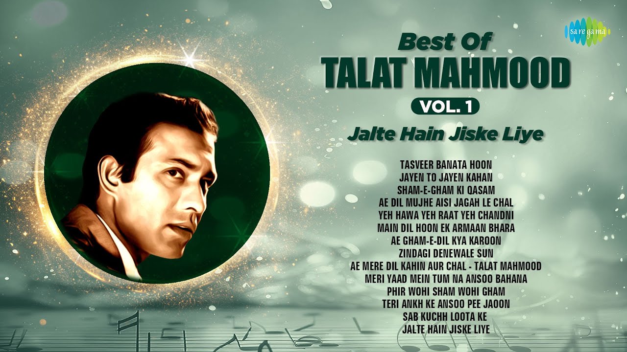 Talat Mahmood Old Songs | Tasveer Banata Hoon | Jayen To Jayen Kahan | Sab Kuchh Loota Ke