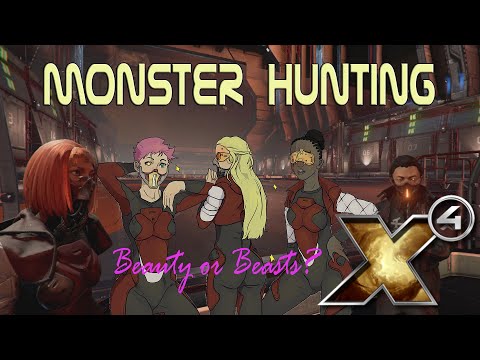 Monster Hunting: X4 Foundations C.O.H. (Ep.14)