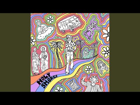 Holy Smokes (2021 Version)