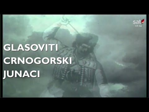 GLASOVITI CRNOGORSKI JUNACI - 1. epizoda