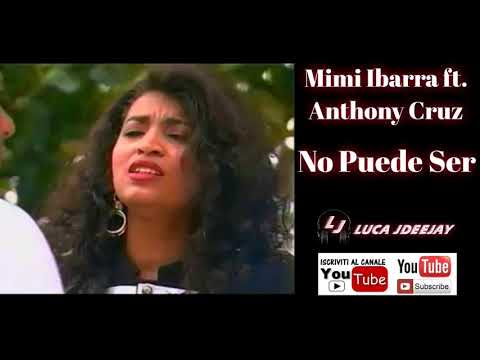 Mimi Ibarra ft. Anthony Cruz - No Puede Ser (Salsa)