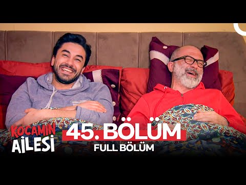 Kocamın Ailesi 45. Bölüm