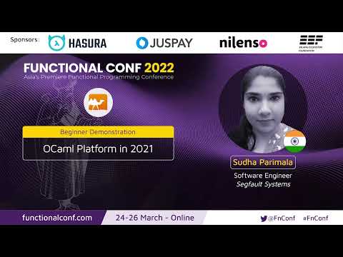 OCaml Platform in 2021 by Sudha Parimala #FnConf 2022