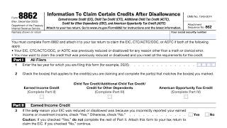IRS Form 8862 walkthrough (Information to Claim Certain Credits After Disallowance)