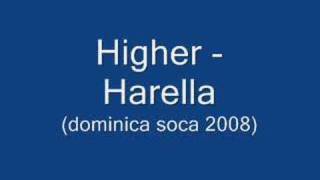 Higher - Harella (Dominica Soca 2008)