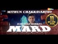 Powerful Hindustani man Mithun Chakraborty's steamy action Full Movie_Don't mess with me, I will tear you apart
