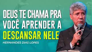 Hernandes Dias Lopes _ APRENDA A DESCANSAR EM DEUS