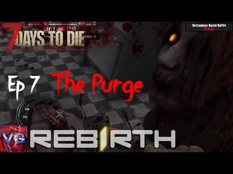 7 Days to Die V1.1 | Finishing The BBB | Ep7