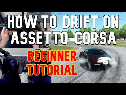 How to Drift in Assetto Corsa - Step by Step Drifting Tutorial for Beginners