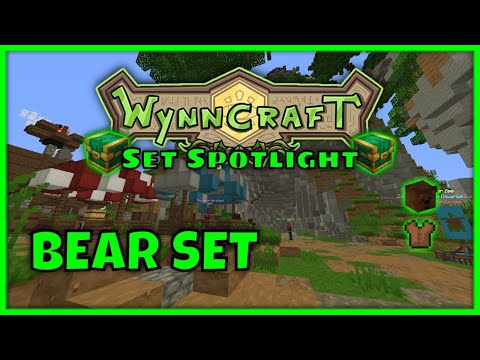Wynncraft Cutest/Dumbest Set Ever(Surprisingly Good) | Bear Set | Set Spotlight 2 | Wynncraft Guide