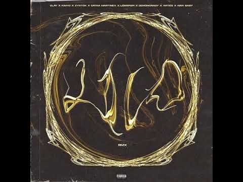 Clay, FYC Kimyo, Zyrtck, Catra Martinez, Demoncandy, Artie 5ive, Kira, Lerripopi - ✧KILO RMX✧