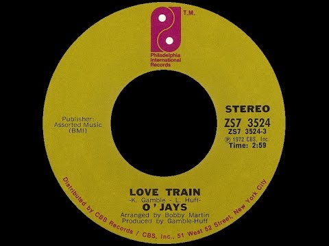 [1972] O'Jays • Love Train