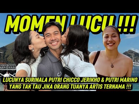 THE FUNNY SURINALA, CHICCO JERIKHO'S DAUGHTER & MARINO'S DAUGHTER WHO DIDN'T KNOW THAT THEIR PARE...