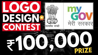 Graphics Design Contest with 1 LAKH Rupees Reward | MyGov LOGO Design 