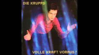 Die Krupps - volle Kraft voraus!