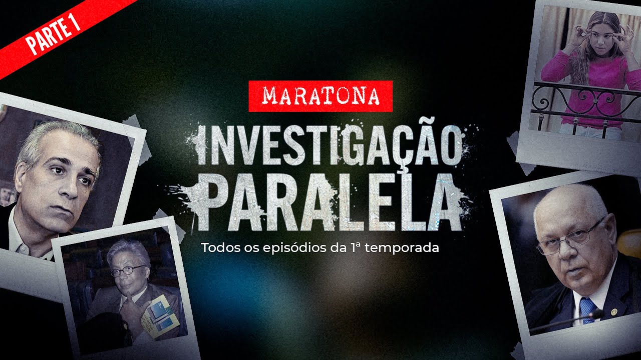 MARATONA - INVESTIGAÇÃO PARALELA - PT.1
