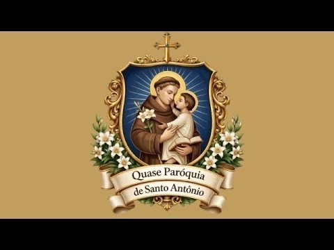 02º NOITE DO TREZENÁRIO EM HONRA A SANTO ANTONIO |02.06.26|
