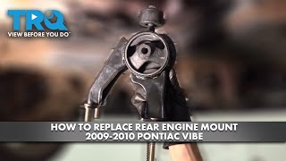How to Replace Rear Engine Mount 2009-2010 Pontiac Vibe