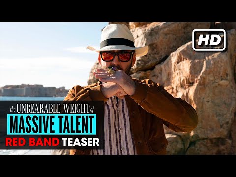 The Unbearable Weight of Massive Talent (2022 Movie) Official Red Band Teaser Trailer | Nicolas Cage