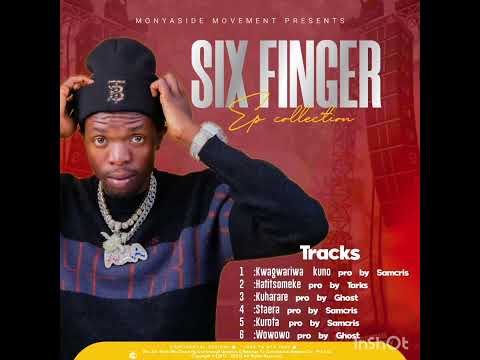 Monyarous - Kuharare (Six Finger)Ep