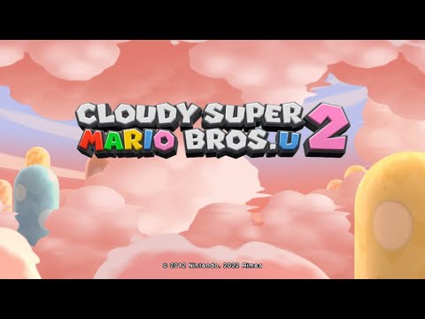 Cloudy Super Mario Bros U 2 Full Game 100%