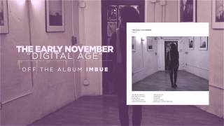 The Early November - Digital Age