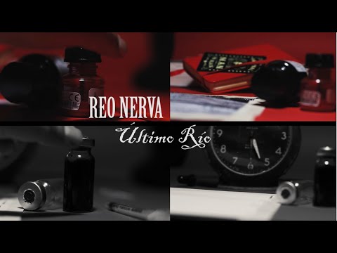 Reo Nerva - Ultimo Rio (Video Oficial)