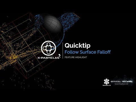 X-Particles Quick Tip - xpFollowSurface Falloff