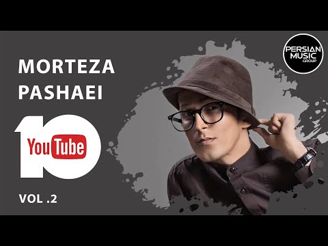 Morteza Pashaei - Best Songs 2019 I Vol. 2 ( مرتضی پاشایی - ده تا از بهترین آهنگ ها )