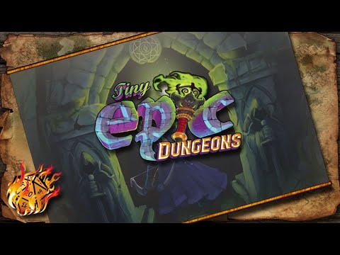 Tiny Epic Dungeons - Sir Lanon + Ethairna #Első rész - Lángoló Kockák
